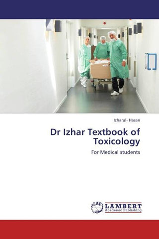 Dr Izhar Textbook of Toxicology