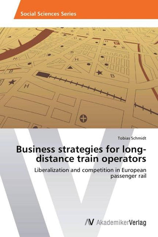Business strategies for long-distance train operators