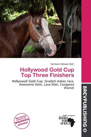 Hollywood Gold Cup Top Three Finishers
