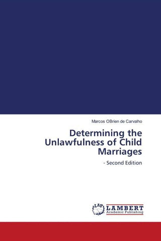 Determining the Unlawfulness of Child Marriages