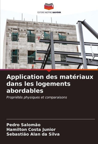 Application des matériaux dans les logements abordables