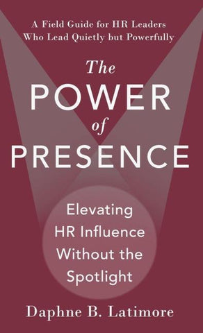 The Power of Presence