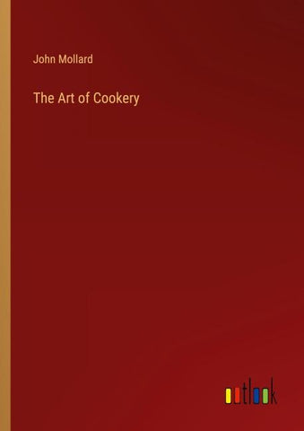 The Art of Cookery