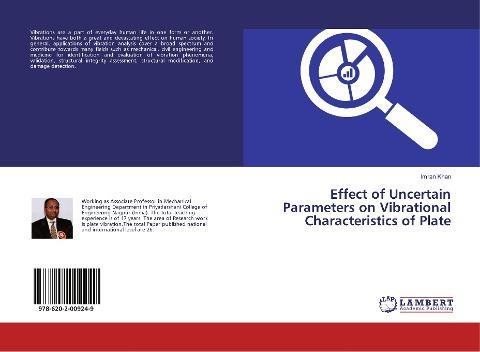 Effect of Uncertain Parameters on Vibrational Characteristics of Plate