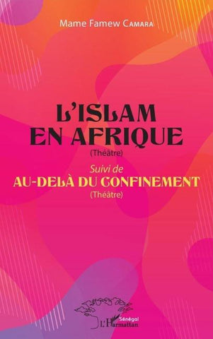 L'Islam en Afrique (Théâtre)