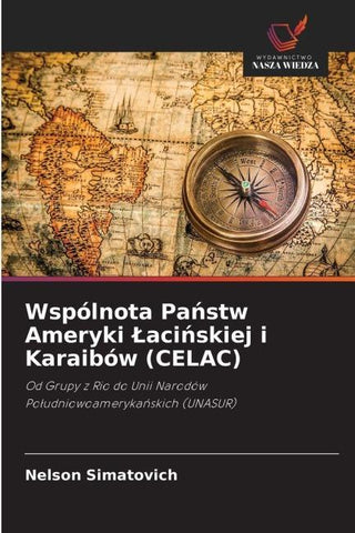 Wspólnota Pa¿stw Ameryki ¿aci¿skiej i Karaibów (CELAC)