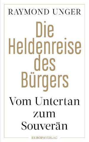 Die Heldenreise des Bürgers