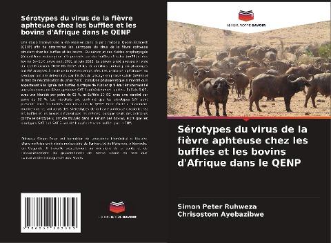 Sérotypes du virus de la fièvre aphteuse chez les buffles et les bovins d'Afrique dans le QENP