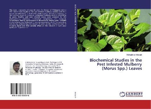 Biochemical Studies in the Pest Infested Mulberry (Morus Spp.) Leaves
