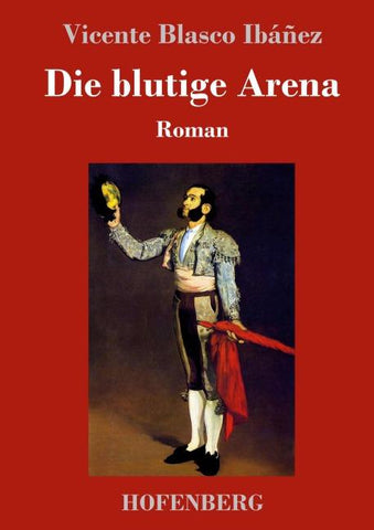 Die blutige Arena