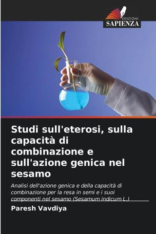 Studi sull'eterosi, sulla capacità di combinazione e sull'azione genica nel sesamo