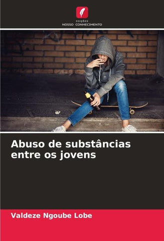 Abuso de substâncias entre os jovens