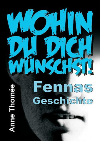 Wohin du dich wünschst!