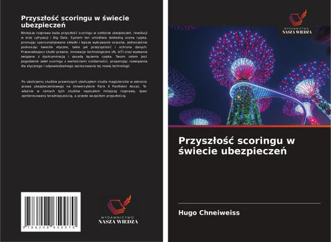 Przysz¿o¿¿ scoringu w ¿wiecie ubezpiecze¿