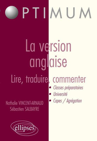La version anglaise : lire, traduire, commenter