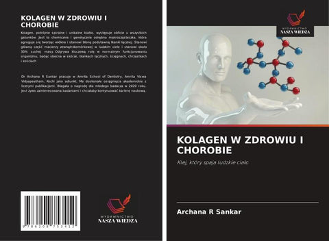 KOLAGEN W ZDROWIU I CHOROBIE