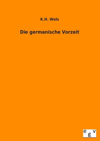 Die germamische Vorzeit