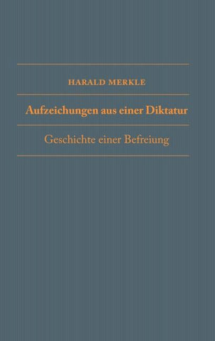 Aufzeichnungen aus einer Diktatur