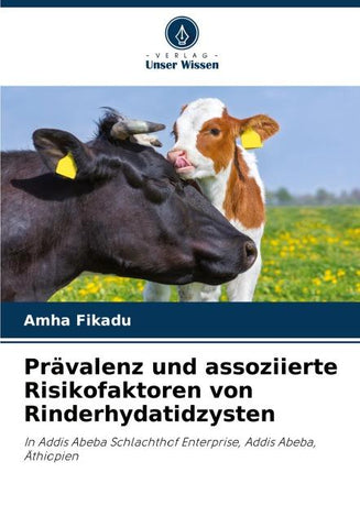 Prävalenz und assoziierte Risikofaktoren von Rinderhydatidzysten