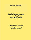 Verfallssymptome Deutschlands