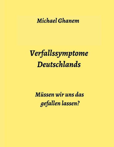 Verfallssymptome Deutschlands