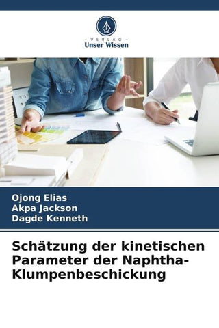 Schätzung der kinetischen Parameter der Naphtha-Klumpenbeschickung