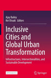 Inclusive Cities and Global Urban Transformation