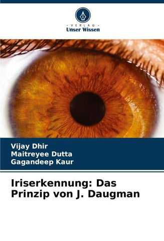 Iriserkennung: Das Prinzip von J. Daugman