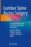 Lumbar Spine Access Surgery