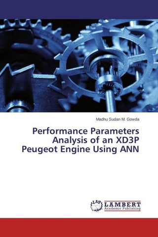 Performance Parameters Analysis of an XD3P Peugeot Engine Using ANN