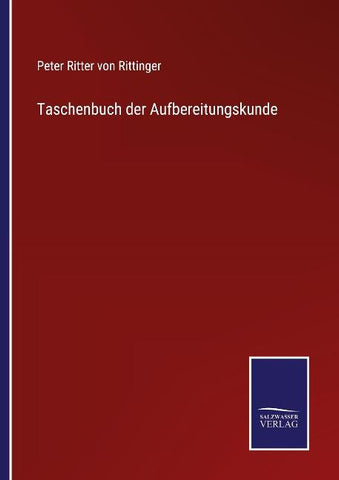 Taschenbuch der Aufbereitungskunde