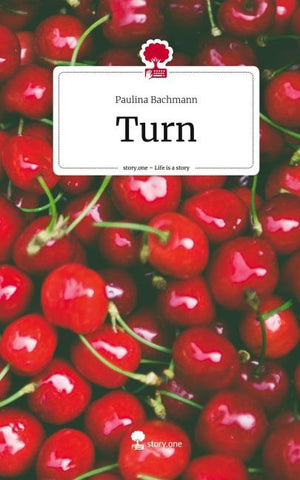 Turn. Life is a Story - story.one