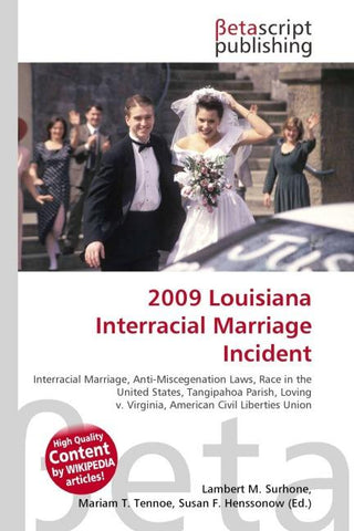 2009 Louisiana Interracial Marriage Incident