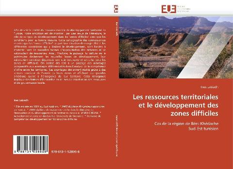 Les ressources territoriales et le développement des zones difficiles