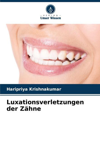Luxationsverletzungen der Zähne