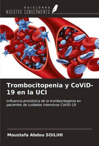 Trombocitopenia y CoViD-19 en la UCI