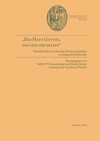 "Das Haus Gottes, das seid ihr selbst"