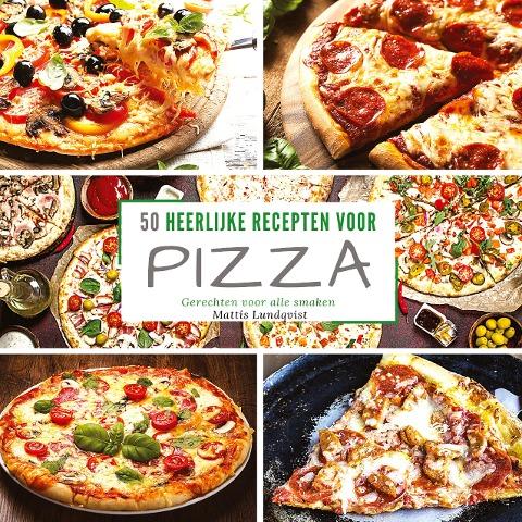 50 heerlijke recepten voor pizza
