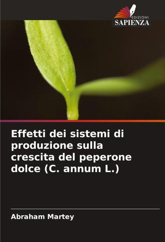 Effetti dei sistemi di produzione sulla crescita del peperone dolce (C. annum L.)