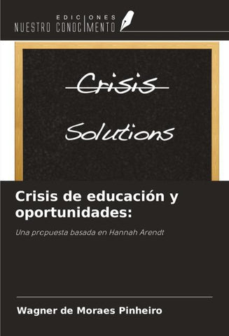 Crisis de educación y oportunidades: