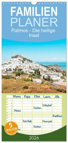 Familienplaner 2026 - Patmos - Die heilige Insel mit 5 Spalten (Wandkalender, 21 x 45 cm) CALVENDO