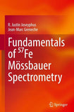 Fundamentals of ⁵⁷Fe Mössbauer Spectrometry
