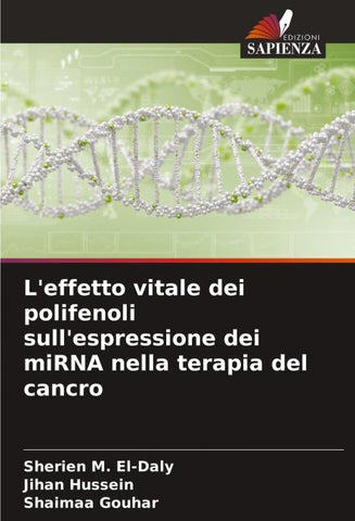 L'effetto vitale dei polifenoli sull'espressione dei miRNA nella terapia del cancro