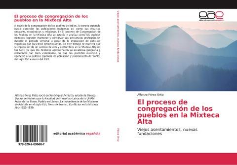 El proceso de congregación de los pueblos en la Mixteca Alta