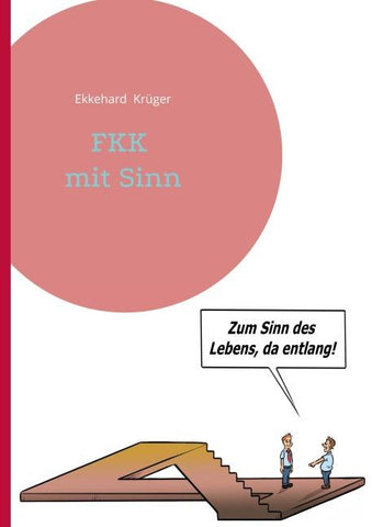 FKK mit Sinn