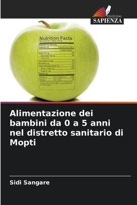 Alimentazione dei bambini da 0 a 5 anni nel distretto sanitario di Mopti