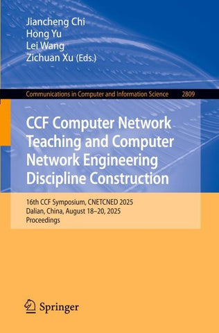 CCF Computer Network Teaching and Computer Network Engineering Discipline Construction