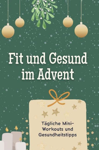 Fit und Gesund im Advent