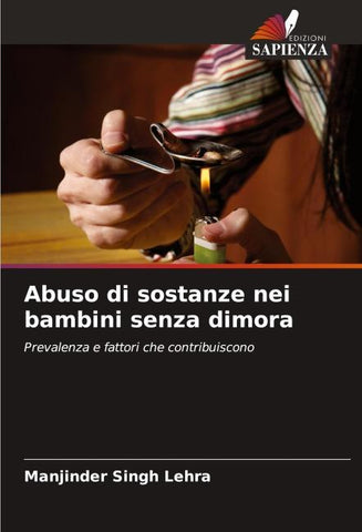 Abuso di sostanze nei bambini senza dimora