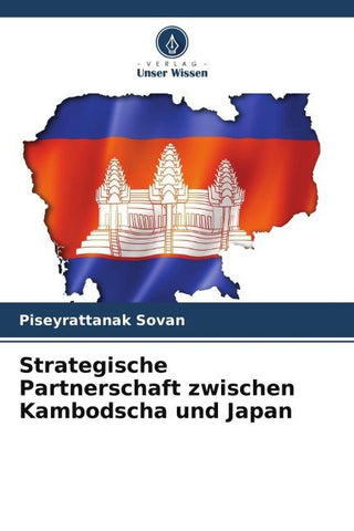 Strategische Partnerschaft zwischen Kambodscha und Japan